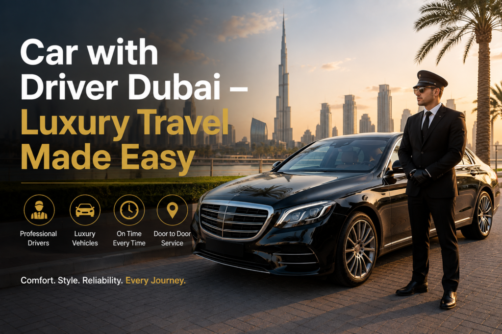 car with driver dubai